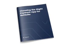 Choosing the Right Payments Application for NetSuite - Paystand eBook