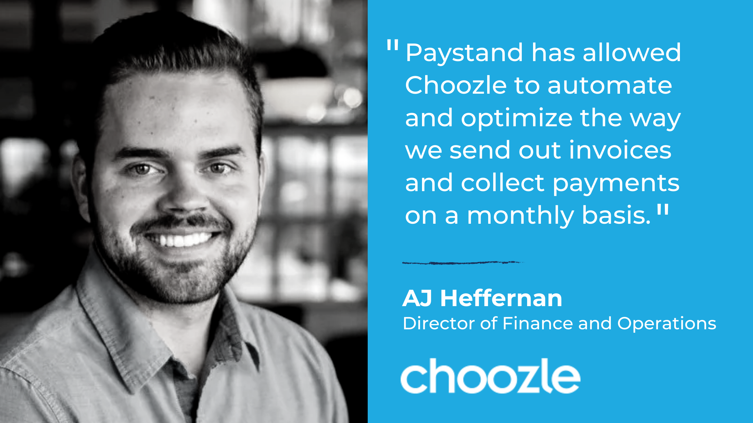 Paystand Choozle Case Study AJ Heffernan