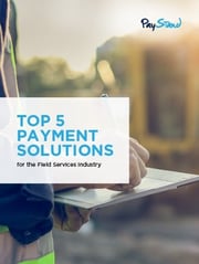PayStand_eBook_Top_5_Payment_Solutions_for_the_Field_Services_Industry