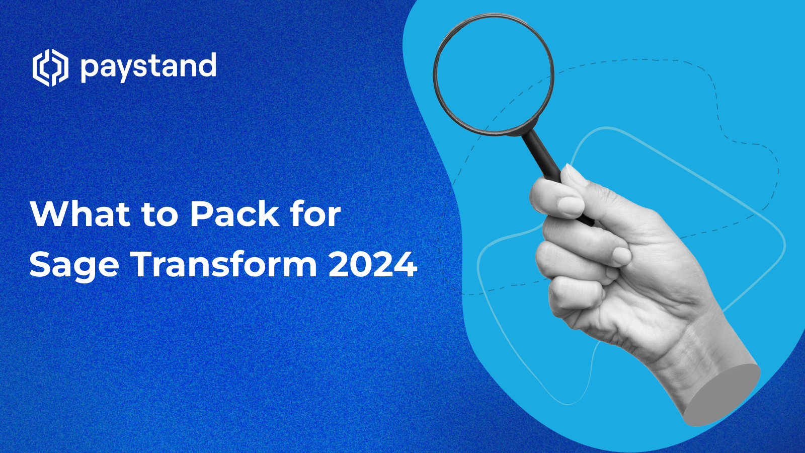 What to Pack for Sage Transform 2024
