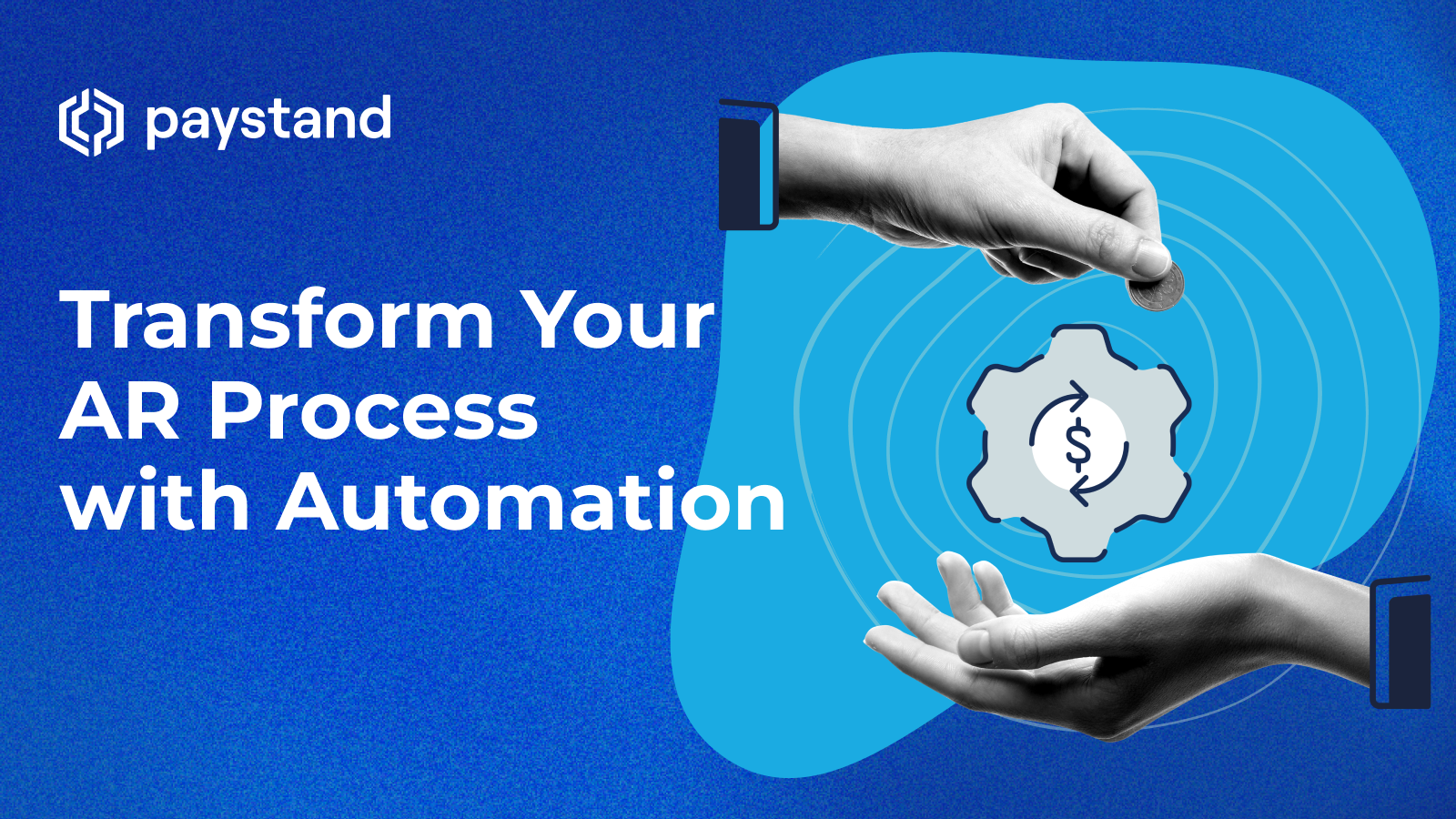 Transform Your AR Process with Automation