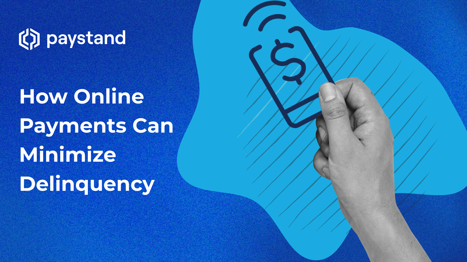How Online Payments Can Minimize Delinquency
