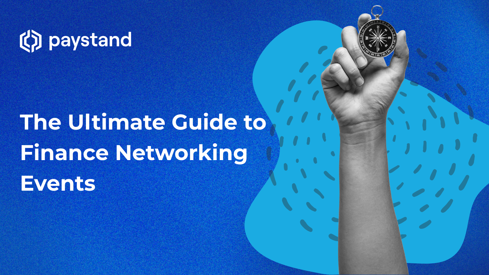 The Ultimate Guide to Finance Networking Events