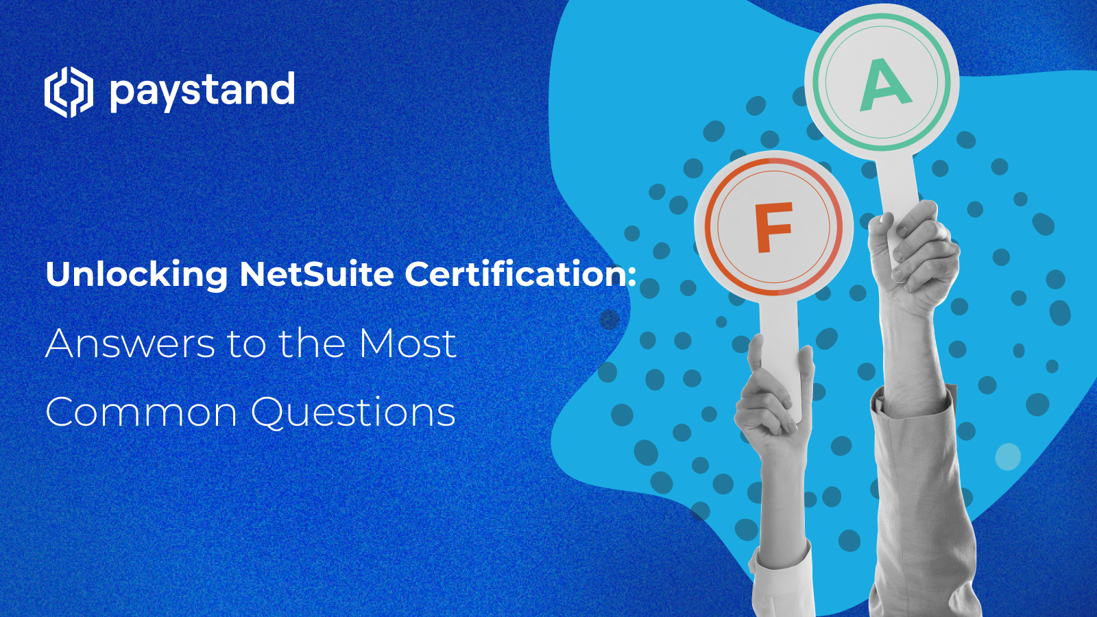Unlocking NetSuite Certification: Answers to the Most Common Questions