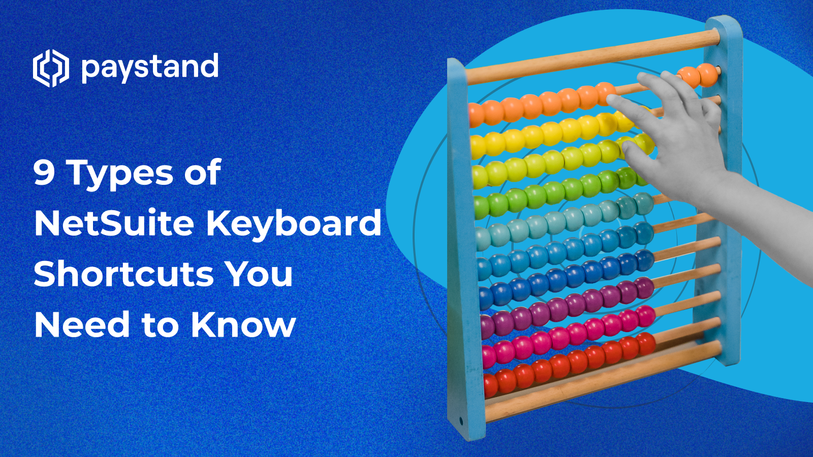 9 Types of NetSuite Keyboard Shortcuts You Need to Know