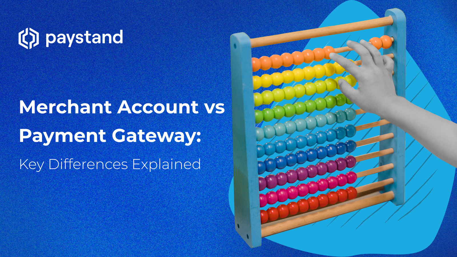 Merchant Account vs Payment Gateway: Key Differences Explained