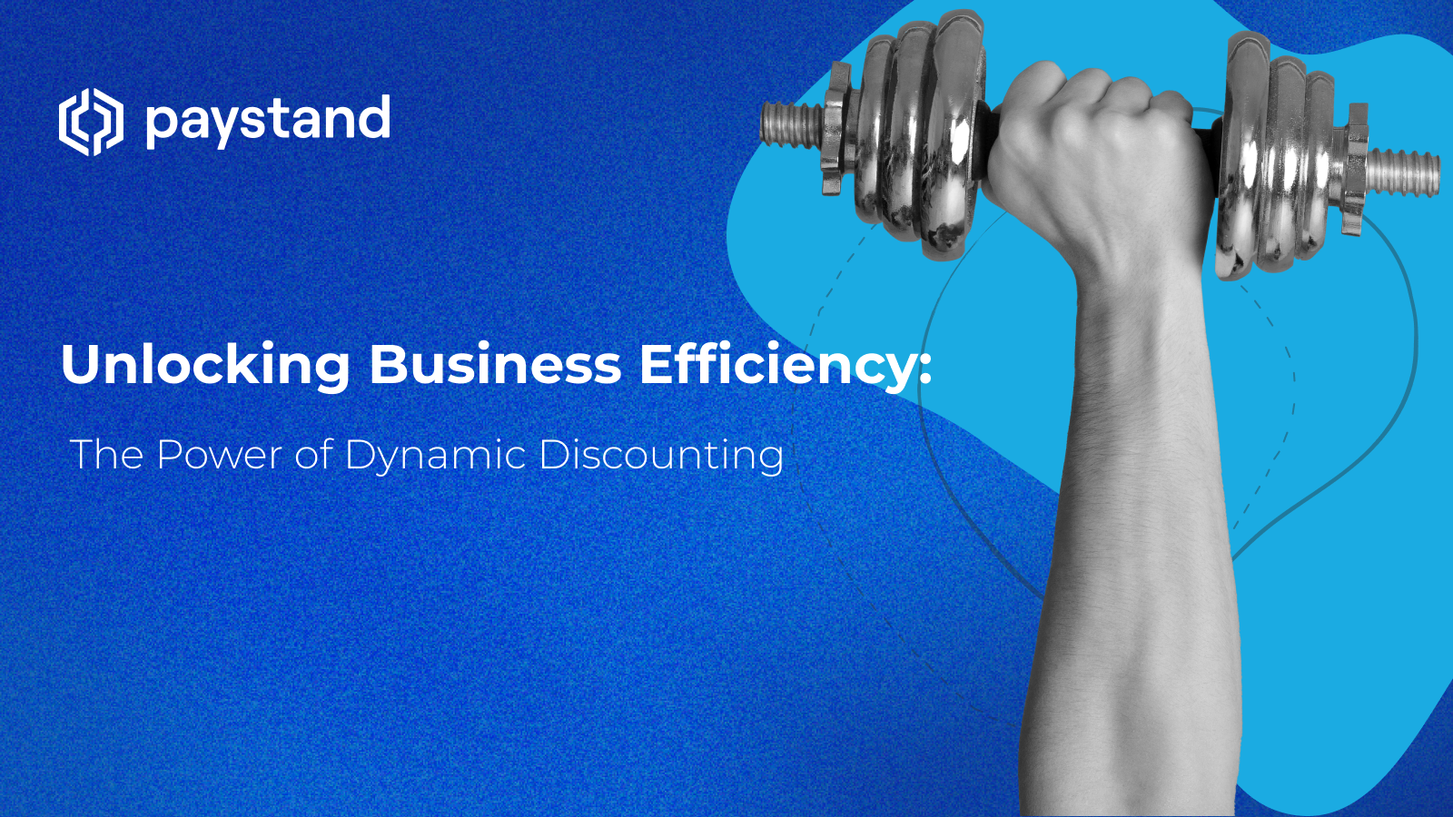 Unlocking Business Efficiency: The Power of Dynamic Discounting
