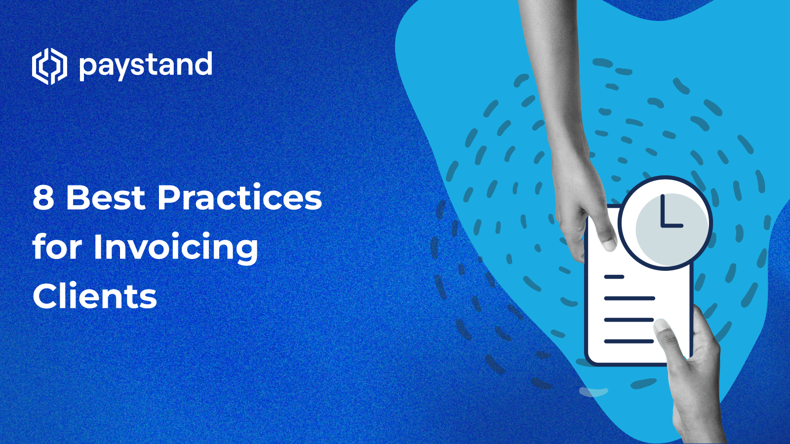 Invoicing Best Practices for B2B Businesses