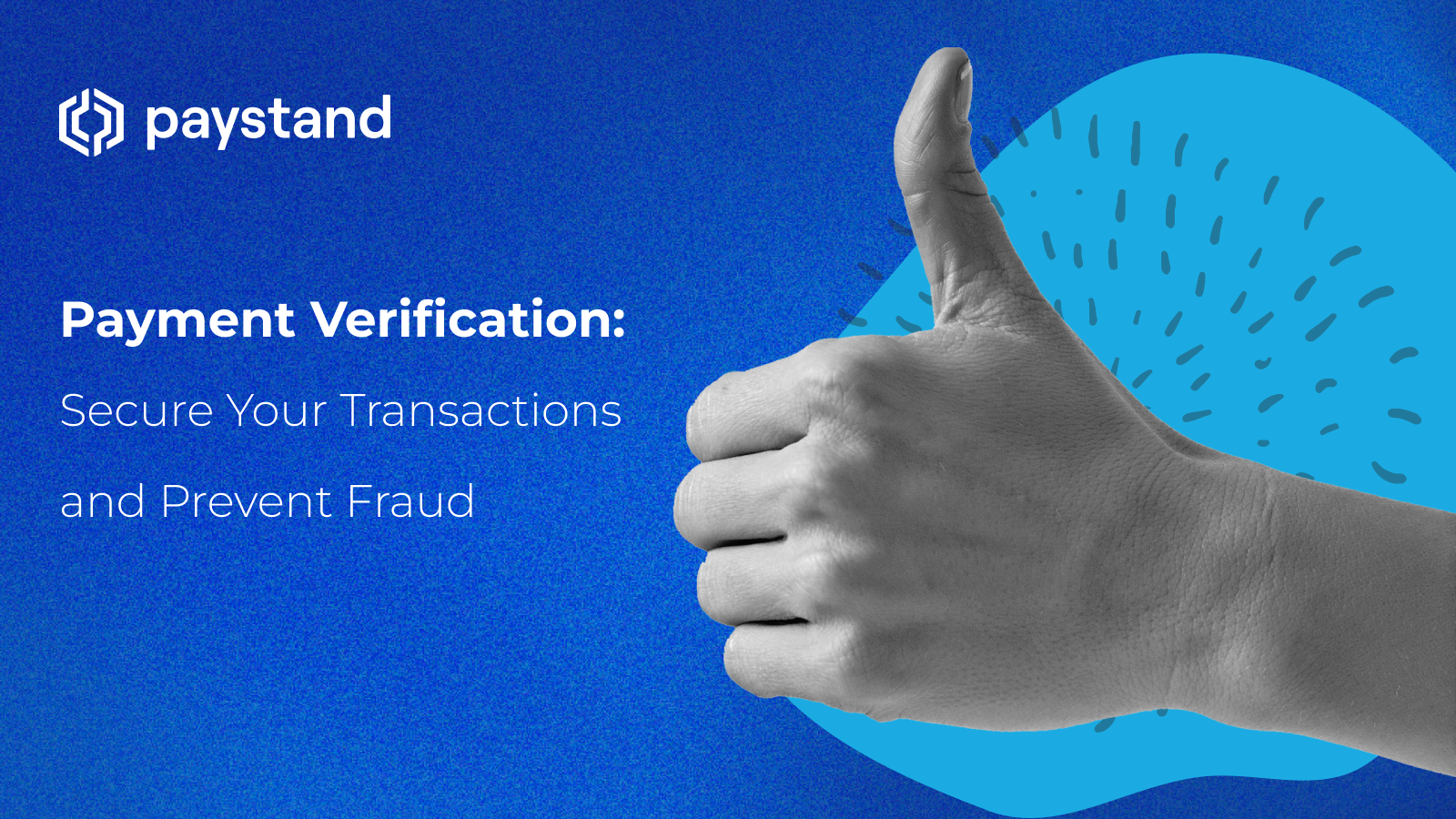 Payment Verification: Secure Your Transactions and Prevent Fraud