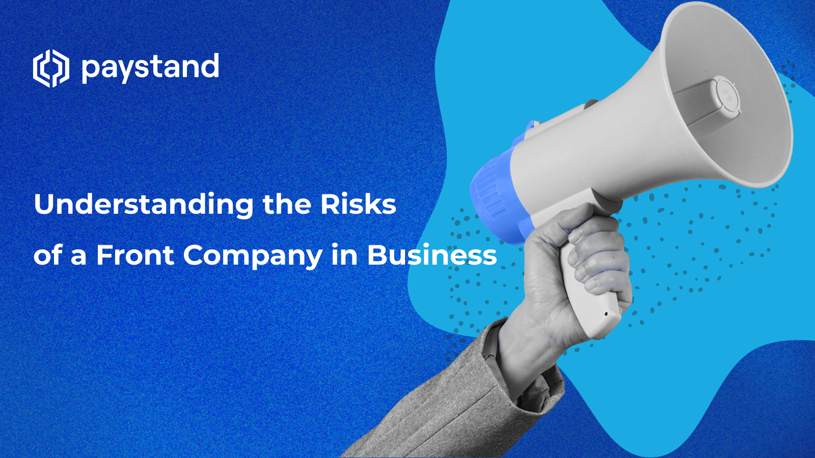 Understanding the Risks of a Front Company in Business