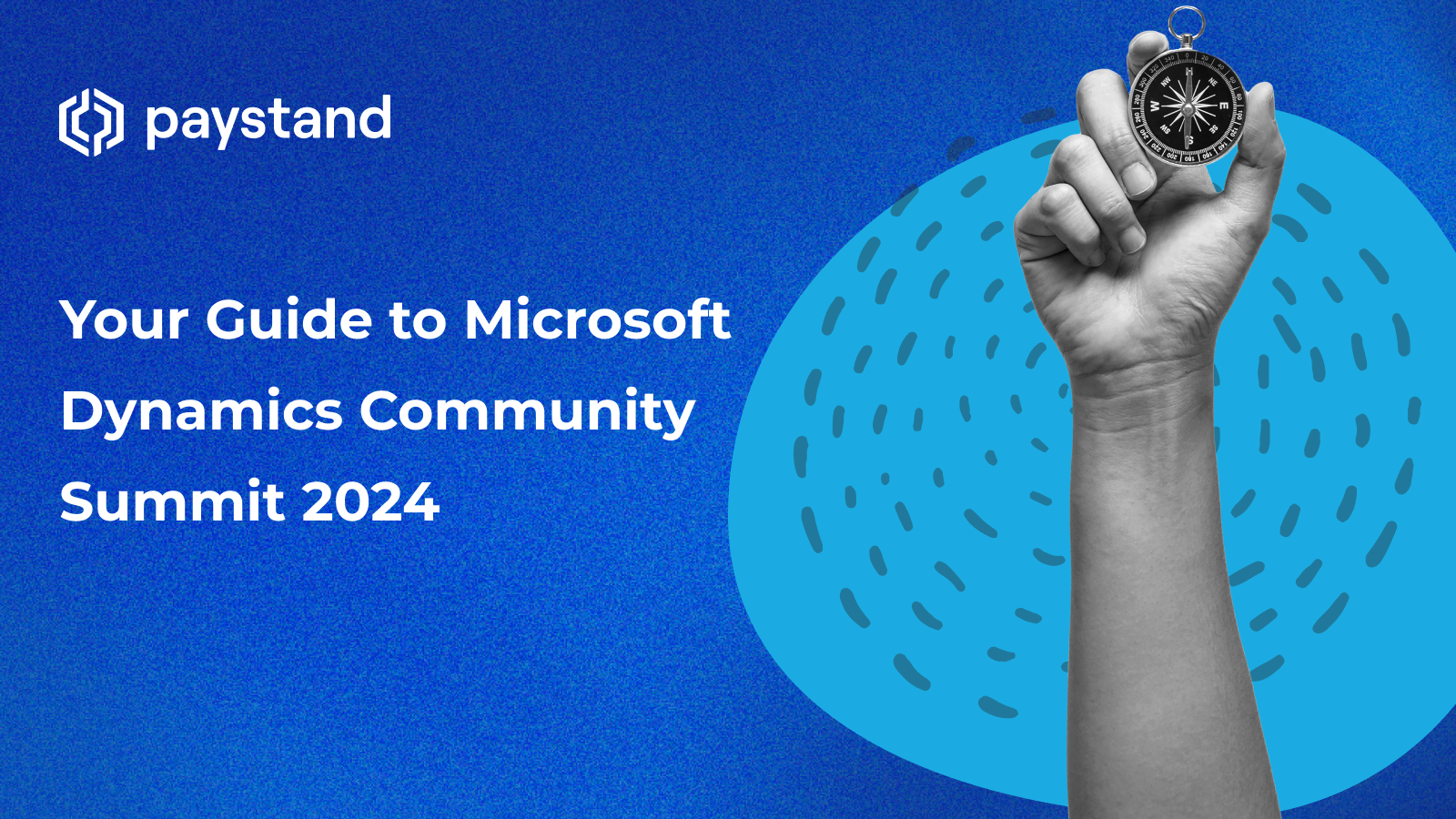 Your Guide to Microsoft Dynamics Community Summit 2024