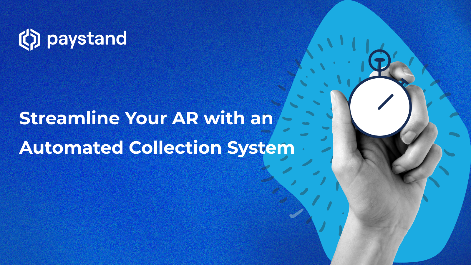 Streamline Your AR with an Automated Collection System