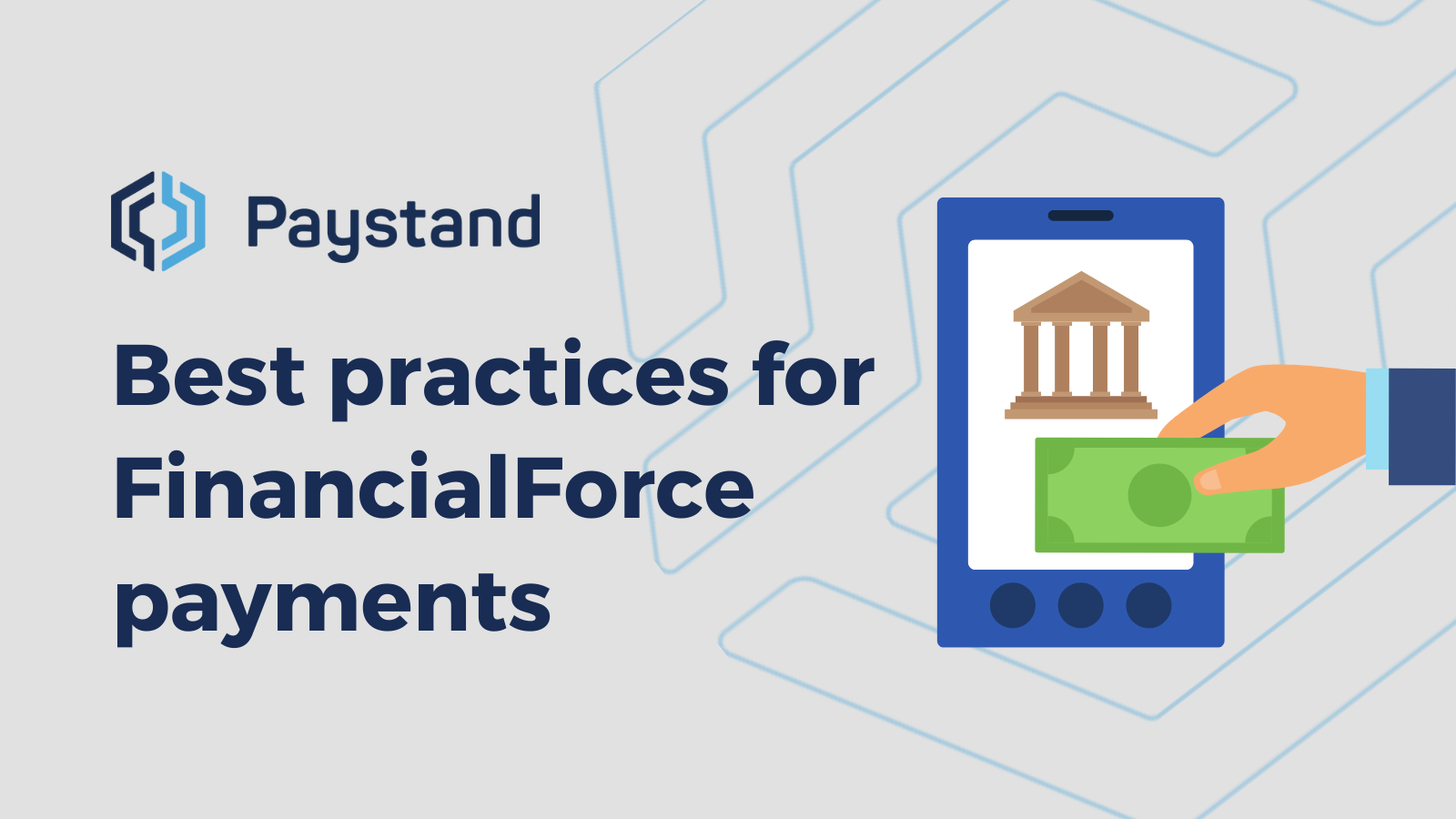 Best practices for FinancialForce payments