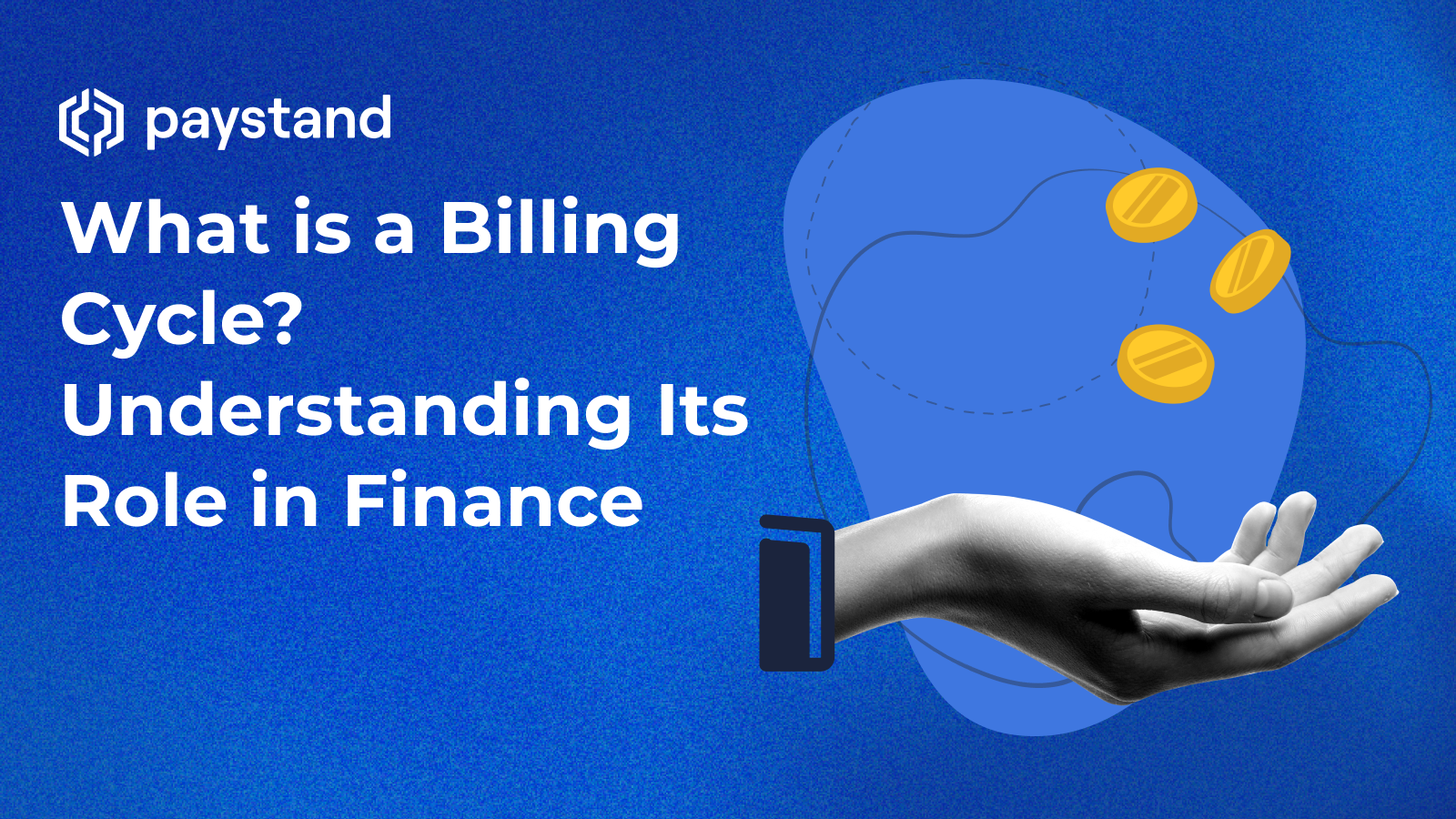 What is a Billing Cycle? Understanding Its Role in Finance