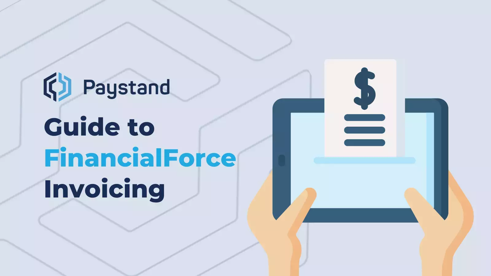 Guide to FinancialForce Invoicing
