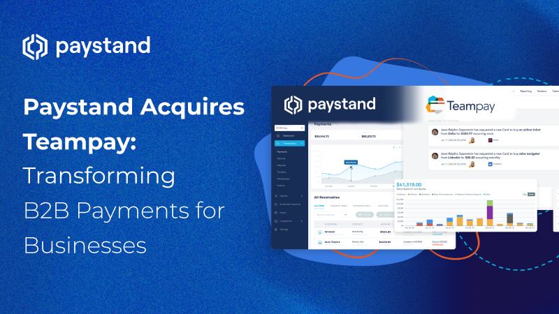 Paystand Acquires Teampay: Expanding Network to 1M Businesses