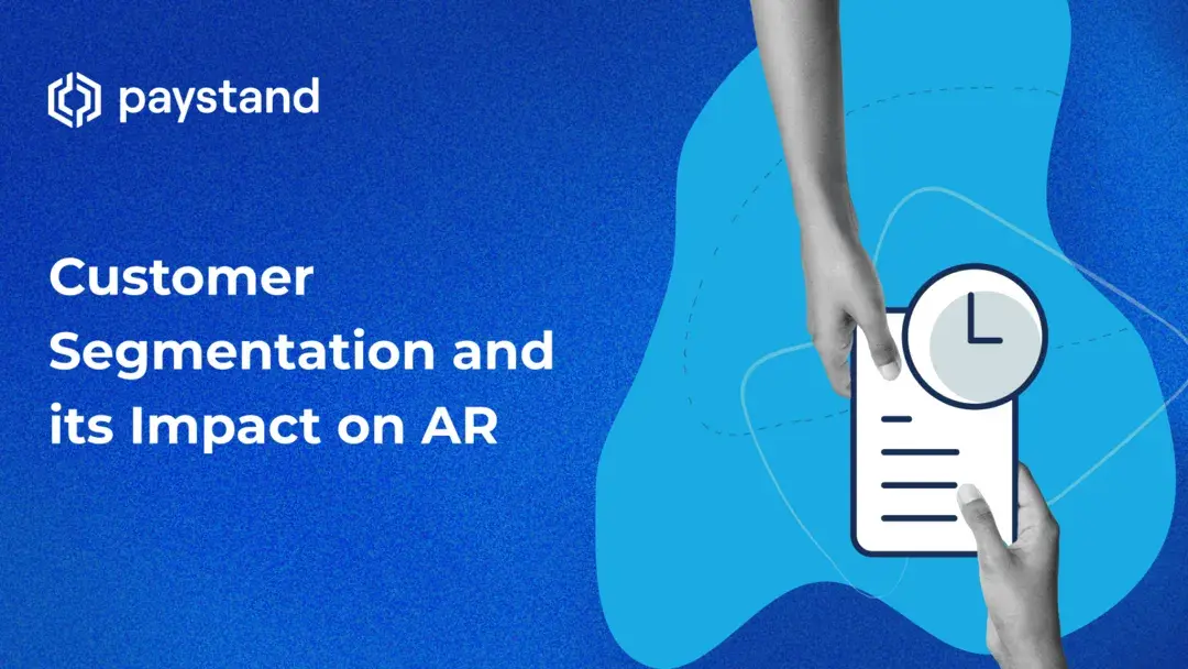 Customer Segmentation and its Impact on AR