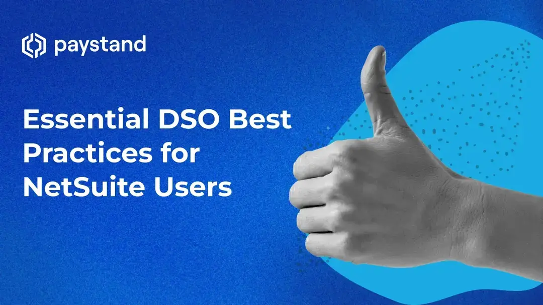Essential DSO Best Practices for NetSuite Users